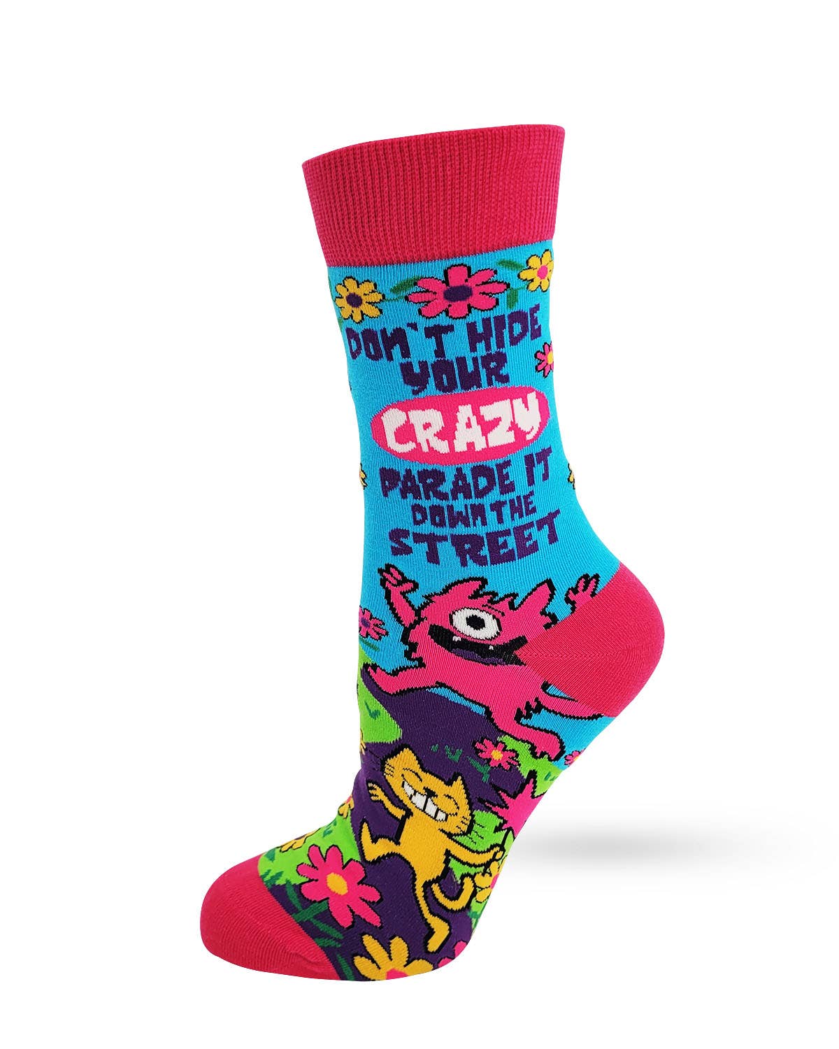 Don't Hide Your Crazy, Parade it Down... Women's Crew Socks — Fabdaz